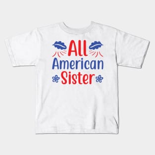 All American Sister Kids T-Shirt